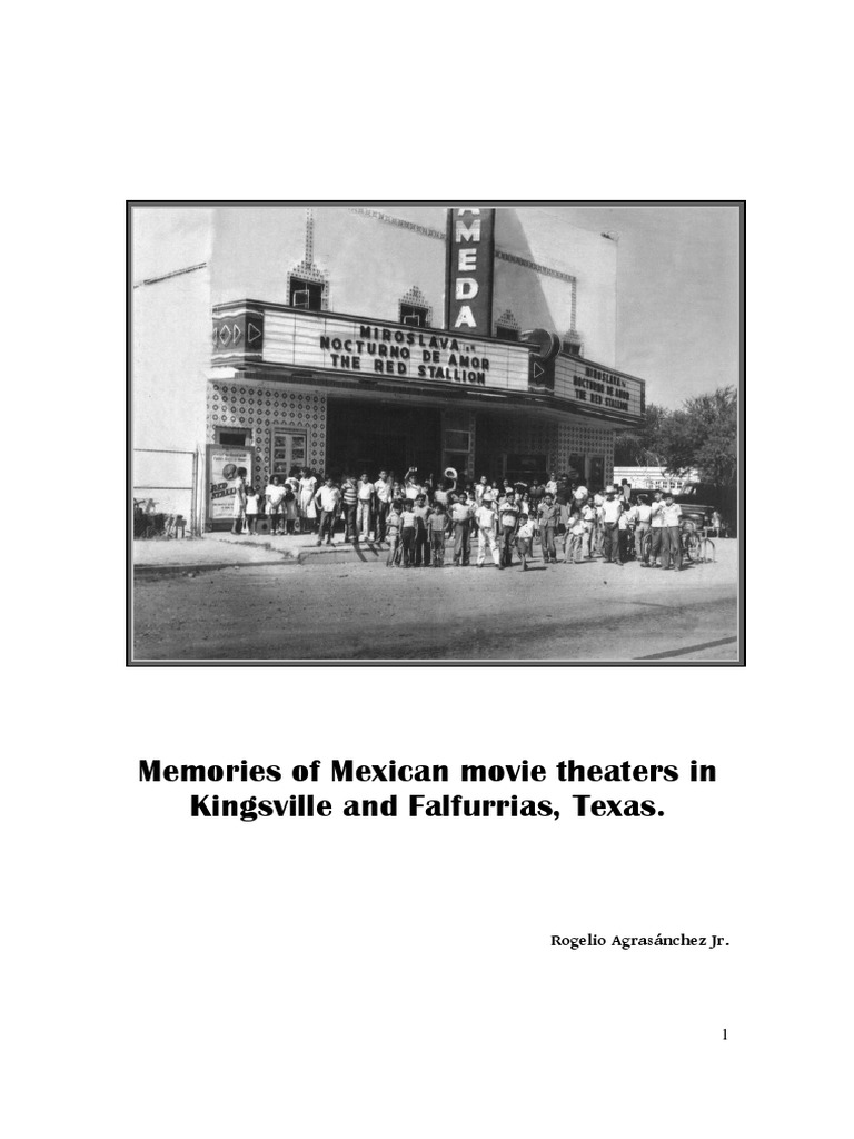Kingsville's Historic Mexican Theaters PDF Box Office Movie Theater