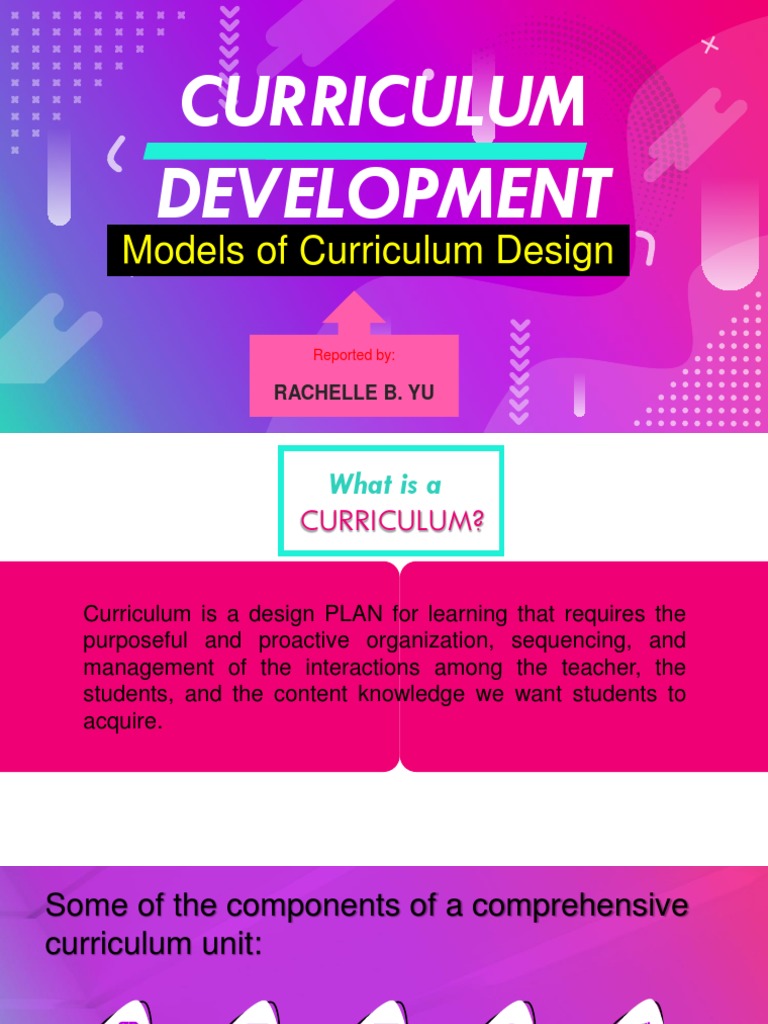 Curriculum Development - Models of Curriculum Design | PDF | Curriculum ...