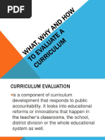 What, Why and How To Evaluate Curriculum