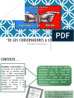 De Los Conservadores a Los Liberales