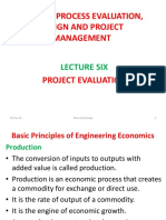 Che 422: Process Evaluation, Design and Project Management: Lecture Six