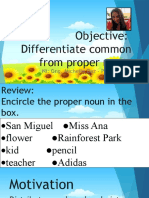 Objective: Differentiate Common From Proper Noun.: Ni: Gng. Michelle Daz - Pascual