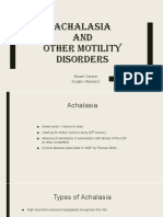 Achalasia AND Other Motility Disorders: Albash Sarwar Surgery Resident