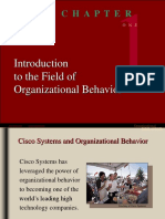 C H A P T E R: To The Field of Organizational Behavior