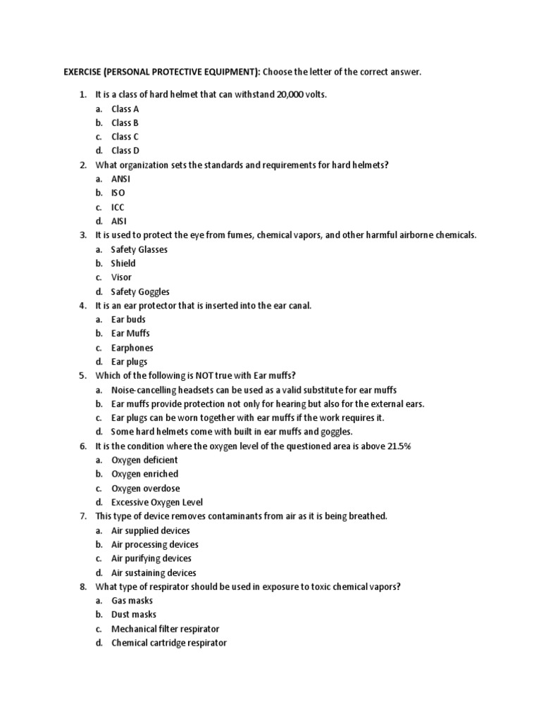EXERCISE (PERSONAL PROTECTIVE EQUIPMENT) Choose The Letter of The