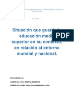1.1.2. Situación Que Guarda La Educación Media Superior en Su Contexto, en Relación Al Entorno Mundial y Nacional.