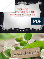 Life and Contribution of Eminent Scientist