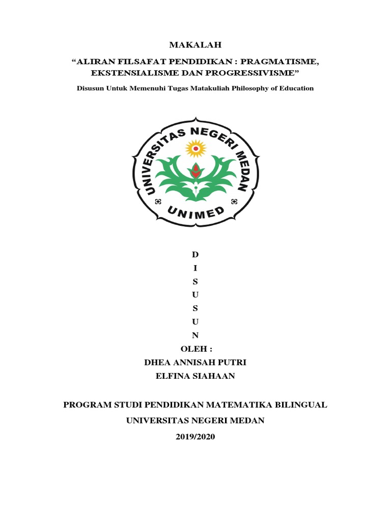 Makalah Aliran Filsafat Pendidikan Pragmatisme Ekstensialisme Dan Progressivisme