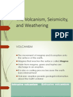 Volcanism Seismicity and Wheathering