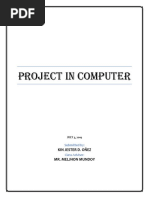 Project in Computer: Kin Jester D. Oñez Mr. Meljhon Mundoy