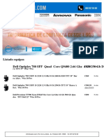 Listado Equipos Dell Optiplex 780 SFF Quad Core Q9400 2.66 GHZ 4 GB 250 GB DVD 199