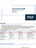 Vacuum Pump: Type: Liquid Ring Vacuum Pump Make: Nash MODEL: AT-1006E