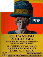 Wasson-Hofmann-Ruck - El Camino A Eleusis. Una Solución Al Enigma de Los Misterios PDF