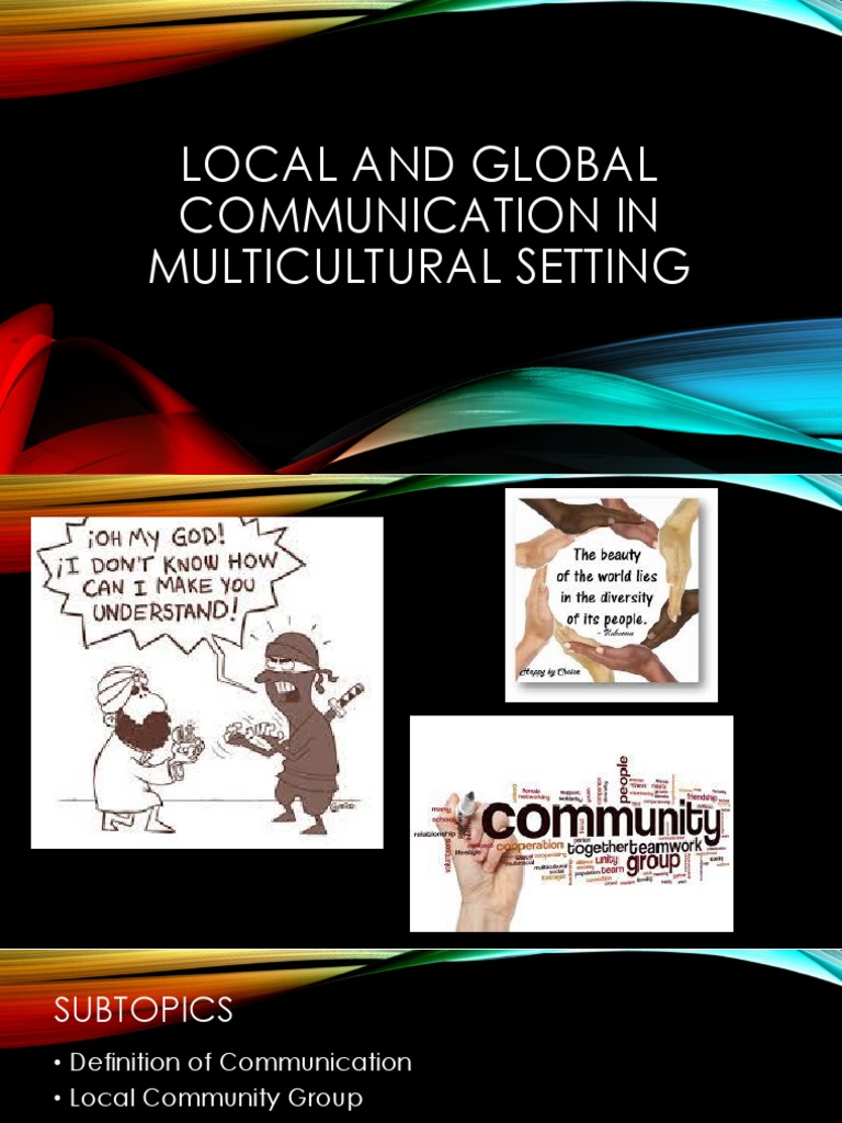 essay about local and global communication in multicultural settings