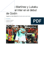Lautaro Martínez y Lukaku Salvan Al Inter en El Debut de Godín