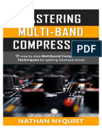 Mastering Multi-Band Compression - 17 Step by Step Multiband Compression Techniques For Getting Fla - Ion, Sound Design & Mixing Audio Series - Book 4) - Nodrm