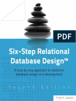 Six-Step Relational Database DesignTM Approach To Relational Database Design and Development