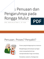 Proses Penuaan Dan Pengaruhnya Bagi Rungga Mulut