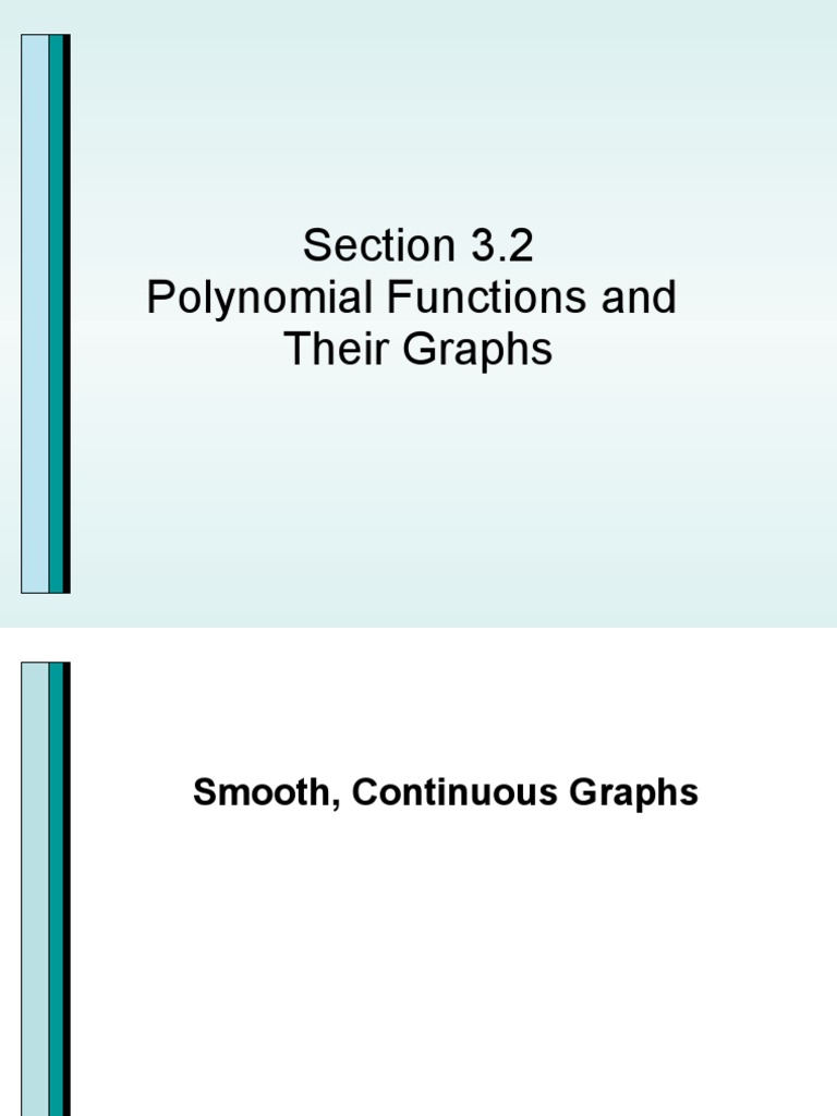 Section 3.2 Polynomial Functions and Their Graphs | PDF | Zero Of A ...