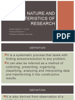 Nature and Characteristics of Research: Angela Lalaine C. Vicente Practical Research 1 Philippine Christian University