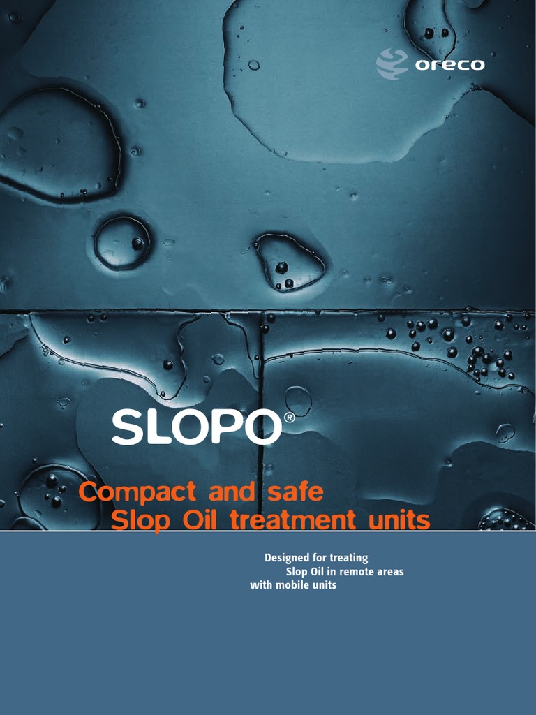 Slopo Compact and Safe Slop Oil Treatment Units  PDF Safety