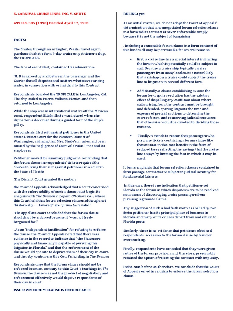 Carnival Cruise Lines V. Shute: What Jurisdictional Issues Would Arise In Each Of These Locations?