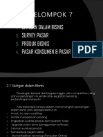 Kelompok 7: Saingan Dalam Bisnis Survey Pasar Produk Bisnis Pasar Konsumen & Pasar Bisnis