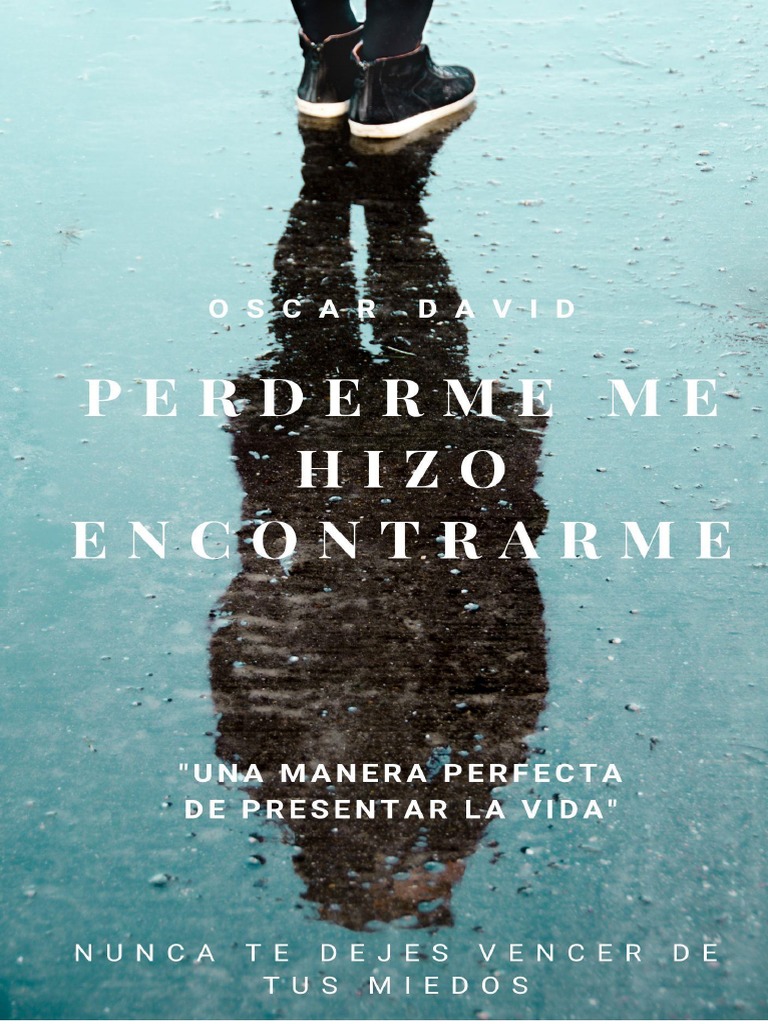 Perderme Me Hizo Encontrarme, PDF, Vida