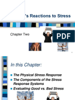 The Body's Reactions To Stress: Chapter Two