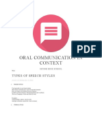 Oral Communication in Context: Types of Speech Styles