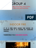 Group 4: (Indoor Fire, Industrial Pollution, Forest Fire and Earthquake)