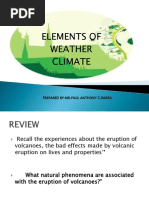 ELEMENTS OF WEATHER CLIMATE Quarter 4 Week 3 Day 1