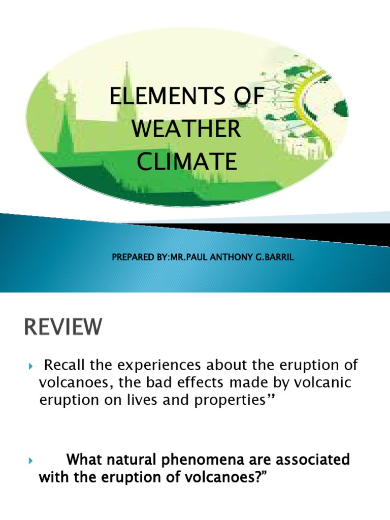 Understanding Weather and Climate Elements | PDF | Weather | Wet Season