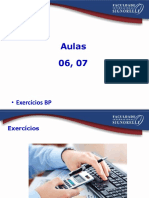 Aulas 06, 07: - Exercícios BP