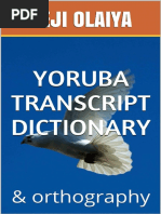 Yoruba Transcript Dictionary Deji Olaiya | PDF | Grammatical ...