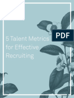 5 Talent Metrics For Effective Recruiting