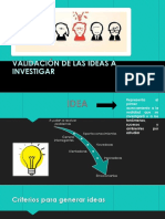 Validacion de Las Ideas A Investigar