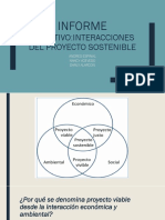 INFORME EJECUTIVO - "Interacciones Del Proyecto Sostenible"