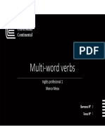 Multi Word Verbs: Inglés Profesional 1 Marco Meza