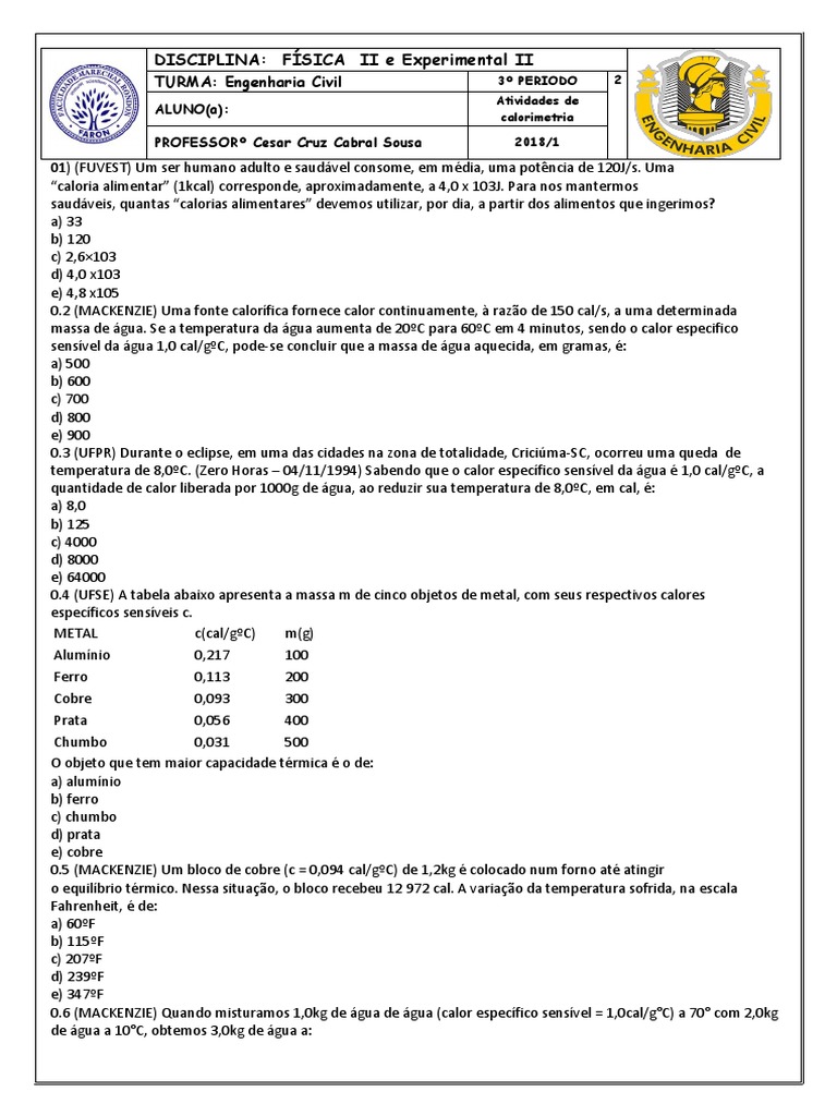 Atividades de calorimetria e resolução de exercícios sobre ...