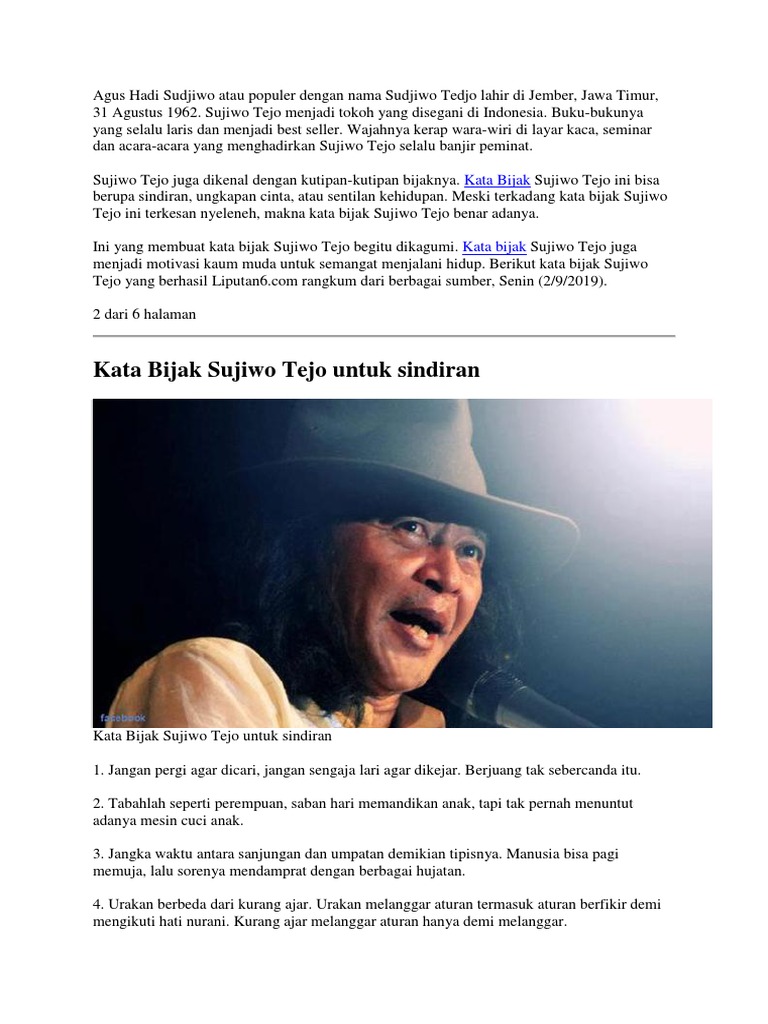 Agus Hadi Sudjiwo Atau Populer Dengan Nama Sudjiwo Tedjo Lahir Di Jember