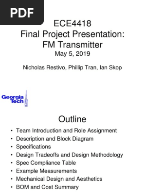 Ece4418 Final Project Presentation Fm Transmitter Nicholas Restivo Phillip Tran Ian Skop Hertz Telecommunications Engineering