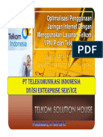 Optimalisasi Penggunaan Jaringan Internet Dengan Menggunakan Layanan Telkom VPN IP Dan Telkom Speedy