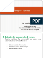 Transport Injuries: DR Mohd Kaleem Khan Assistant Professor Department of Forensic Medicine J.N.M.C.H., A.M.U., Aligarh