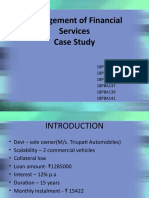 Management of Financial Services Case Study: 18PBA129 18PBA133 18PBA135 18PBA137 18PBA139 18PBA141