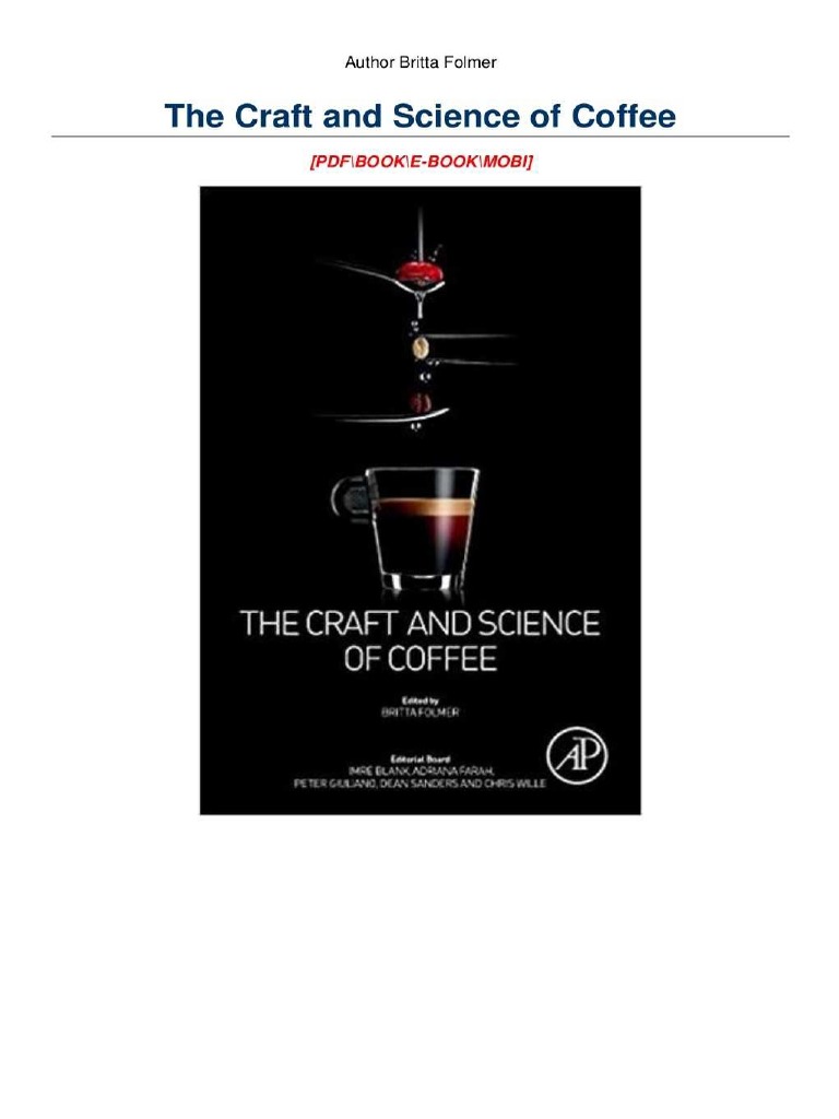 The Craft and Science of Coffee 1st Edition | PDF