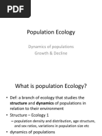 Population Ecology: Dynamics of Populations Growth & Decline