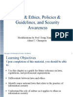 Law & Ethics, Policies & Guidelines, and Security Awareness: Modifications by Prof. Dong Xuan and Adam C. Champion