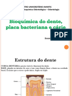 Bioquímica, Odontologia