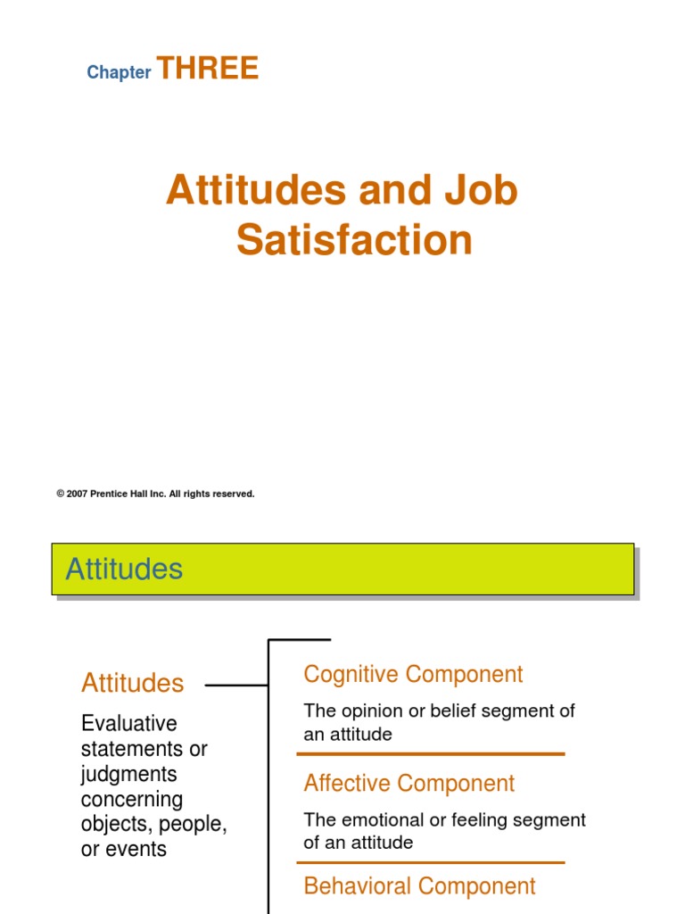 Attitudes and Job Satisfaction: Three | PDF | Attitude (Psychology ...